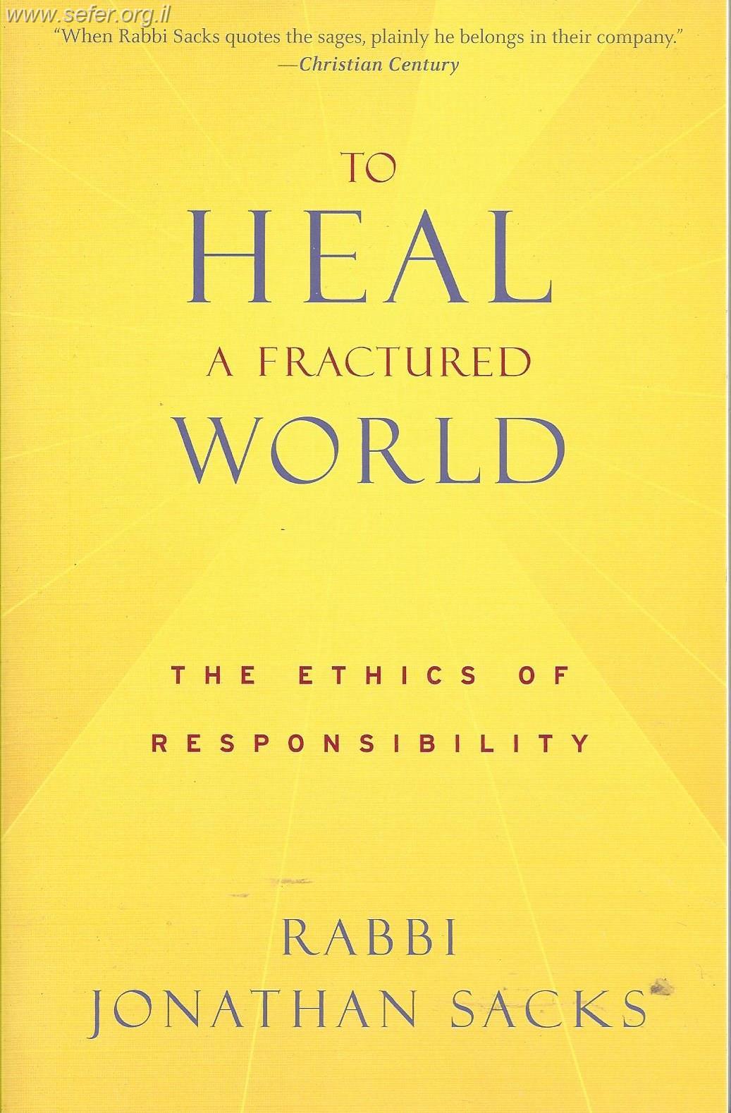 To Heal a Fractured World / Jonathan Sacks