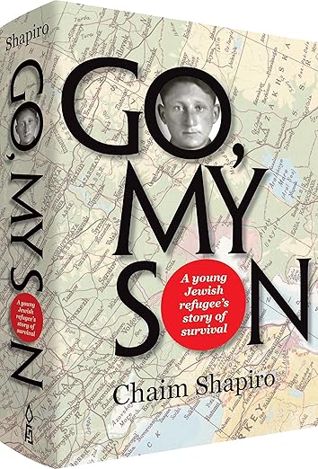 Go My Son: A Young Jewish Refugee's Story of Survival / לך לך בני אנגלית