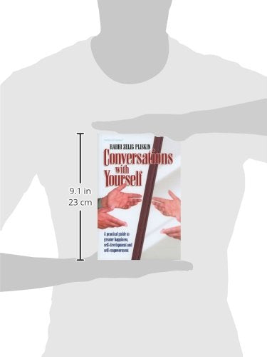 Conversations with Yourself - Rabbi Zelig Pliskin