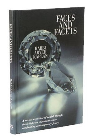 Faces And Facets - Rabbi Aryeh Kaplan / השקפה ר' אריה קפלן אנגלית