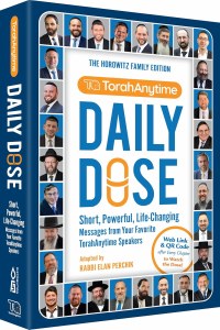Daily Dose - Short powerful life-changing messages from your favorite TorahAnytime speakers (אנגלית)