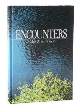 Encounters - Rabbi Aryeh Kaplan / מפגשים ר' אריה קפלן אנגלית