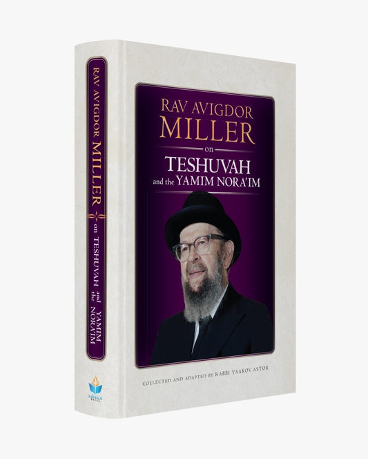 Rav Avigdor Miller on TESHUVAH - הרב אביגדור מילר על התשובה (אנגלית)