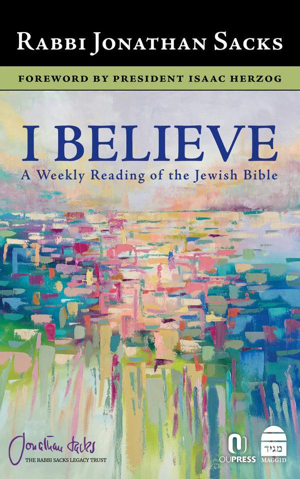 I Believe / הרב יונתן זקס