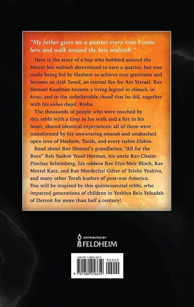 Eternal Fire - Rav Shmuel Kaufman / אש תמיד באנגלית - הרב שמואל קאופמן