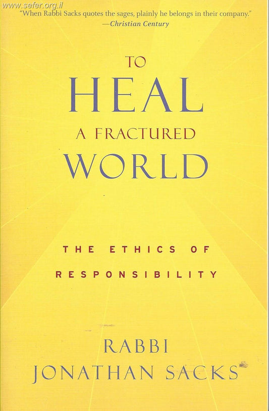 To Heal a Fractured World / Jonathan Sacks