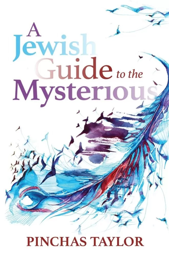 Jewish Guide To Mysterious / Rabbi Pinchas Taylor - (אנגלית)