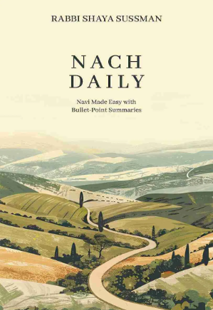 Nach Daily / Rabbi Shaya Sussman (אנגלית)