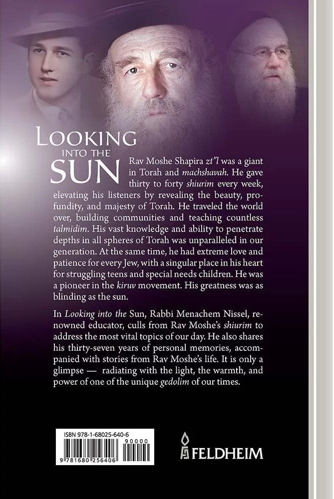 Looking into the Sun / Rav Moshe Shapira - להביט אל השמש / הרב משה שפירא זצ"ל (אנגלית)